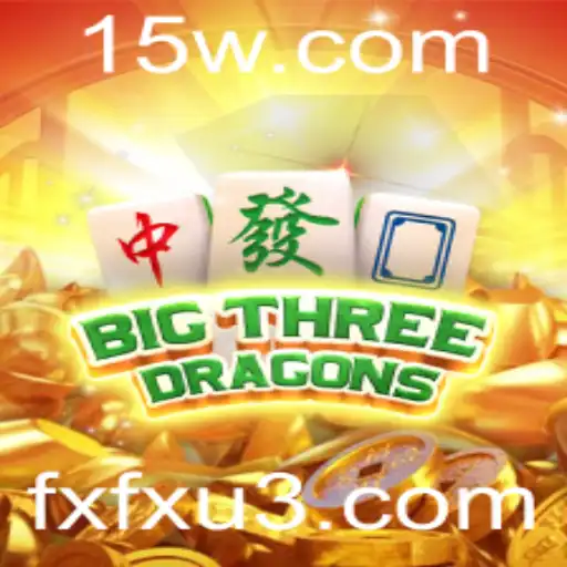 fxfx | BigThreeDragons: Uma Jornada Épica no Mundo dos Dragões