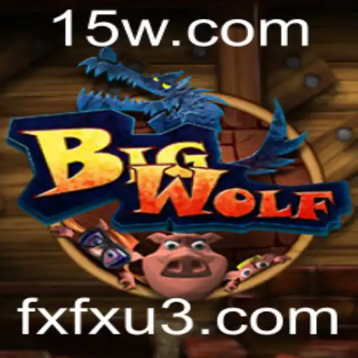 fxfx | BigWolf: Uma Aventura Inovadora no Mundo dos Jogos