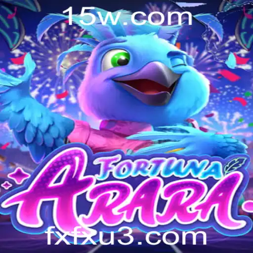 fxfx | Descubra FortunaArara: O Jogo Inovador que Está Conquistando o Mundo